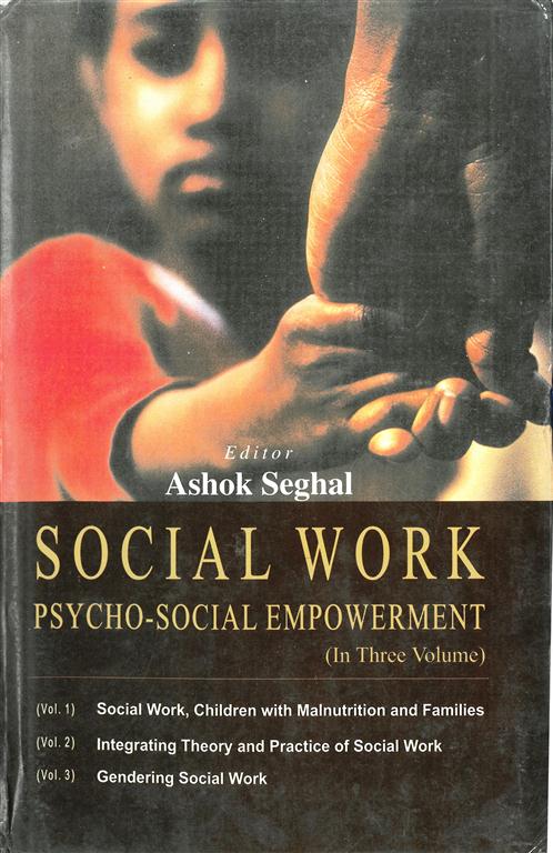Social Work Psycho Social Empowerment (Gendering the Social Work) Vol. 3rd - Gyan Books