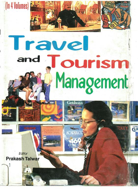 Travel and Tourism Management Vol. 3rd - Gyan Books