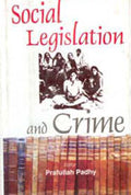 Social Legislation and Crime - Gyan Books
