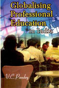 Globalising Professional Education in India - Gyan Books