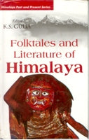 Folktales and Literature of Himalaya - Gyan Books