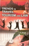 Trends in Travel and Tourism and Law - Gyan Books