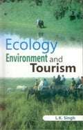 Ecology, Environment and Tourism - Gyan Books