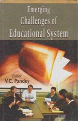 Emerging Challenges of Eduational System - Gyan Books
