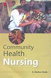Community Health Nursing - Gyan Books