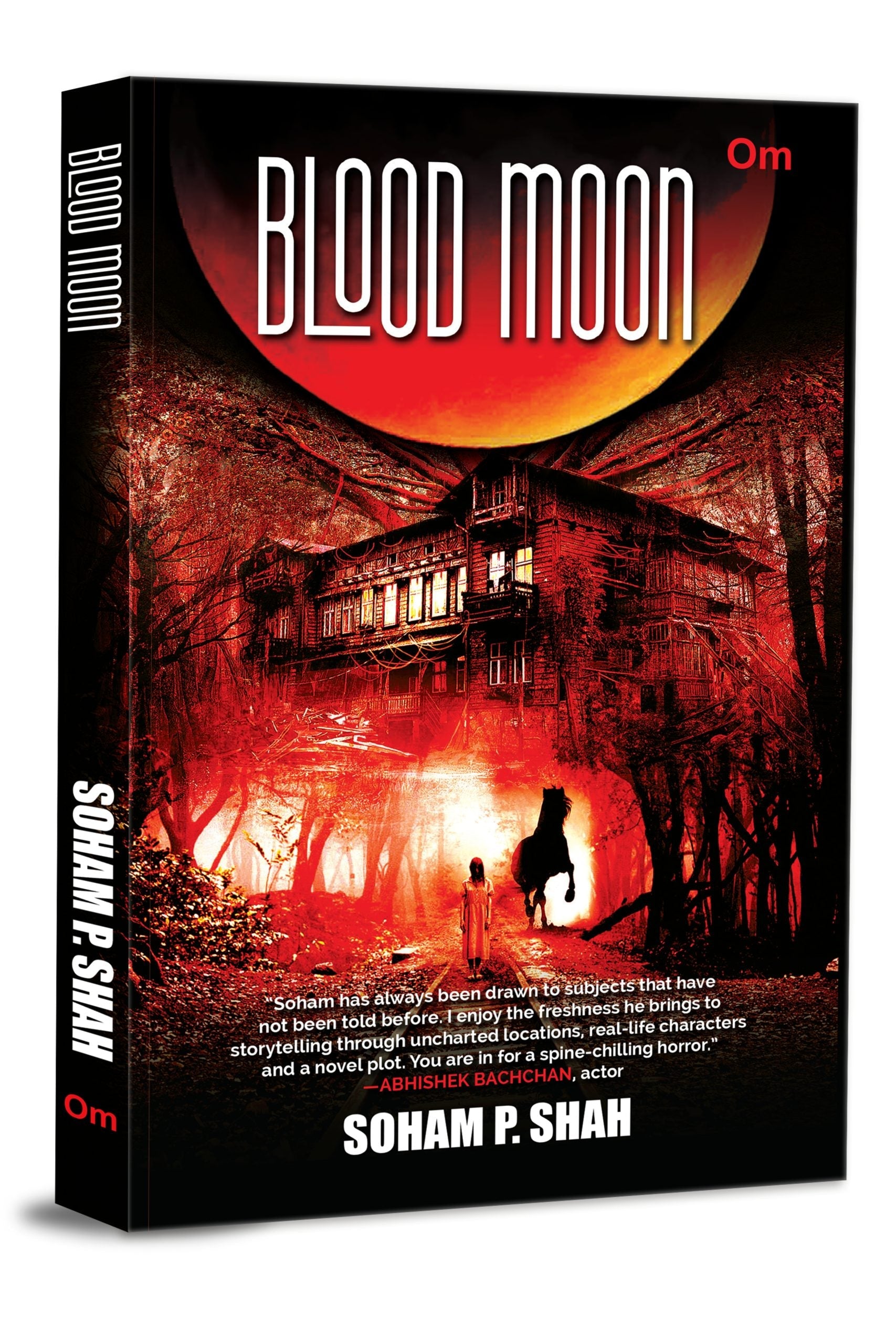 Blood moon by Soham P. Shah - Om Books