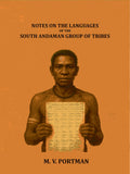 Notes on the languages of the south Andaman group of tribes - Gyan Books