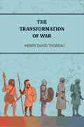 The Transformations of war - Gyan Books
