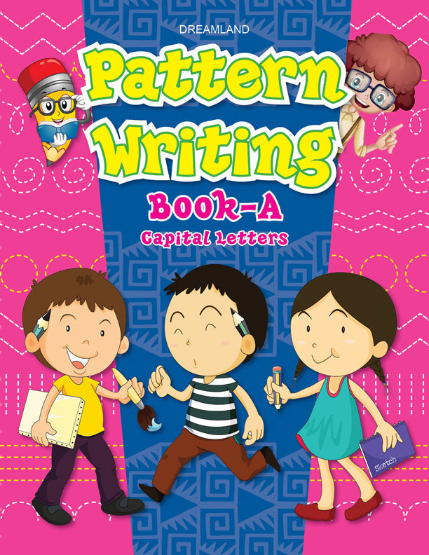 Dreamland Pattern Writing Book part A