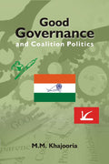 Good Governance and Coalition Politics : Pdp-Congress in Jammu & Kashmir - Gyan Books