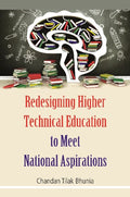 Redesigning Higher Technical Education to Meet National Aspirations - Gyan Books