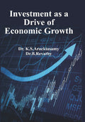 Investment As a Drive of Economic Growth - Gyan Books