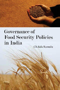 Governance of Food Security Policies in India - Gyan Books