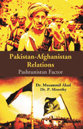 Pakistan-Afghanistan Relations: Pashtunistan Factor - Gyan Books