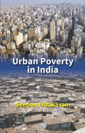 Urban Poverty in India - Gyan Books