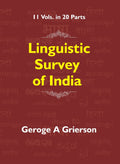 Linguistic Survey of India (Comparative Vocabulary) Vol 1 Part 2 - Gyan Books