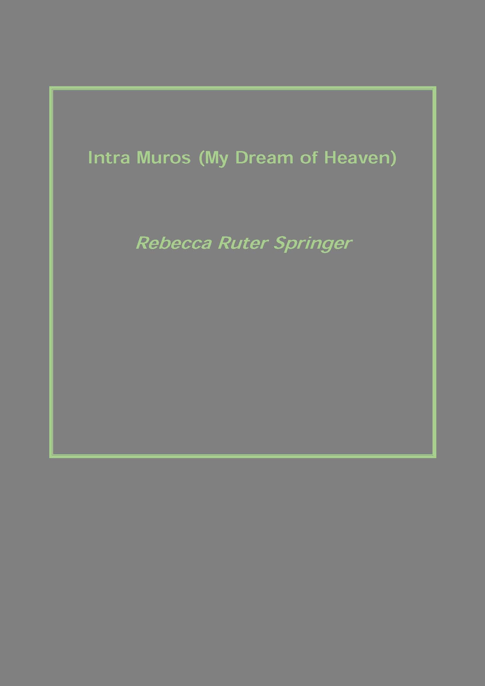 Intra Muros (My Dream of Heaven) - Gyan Books