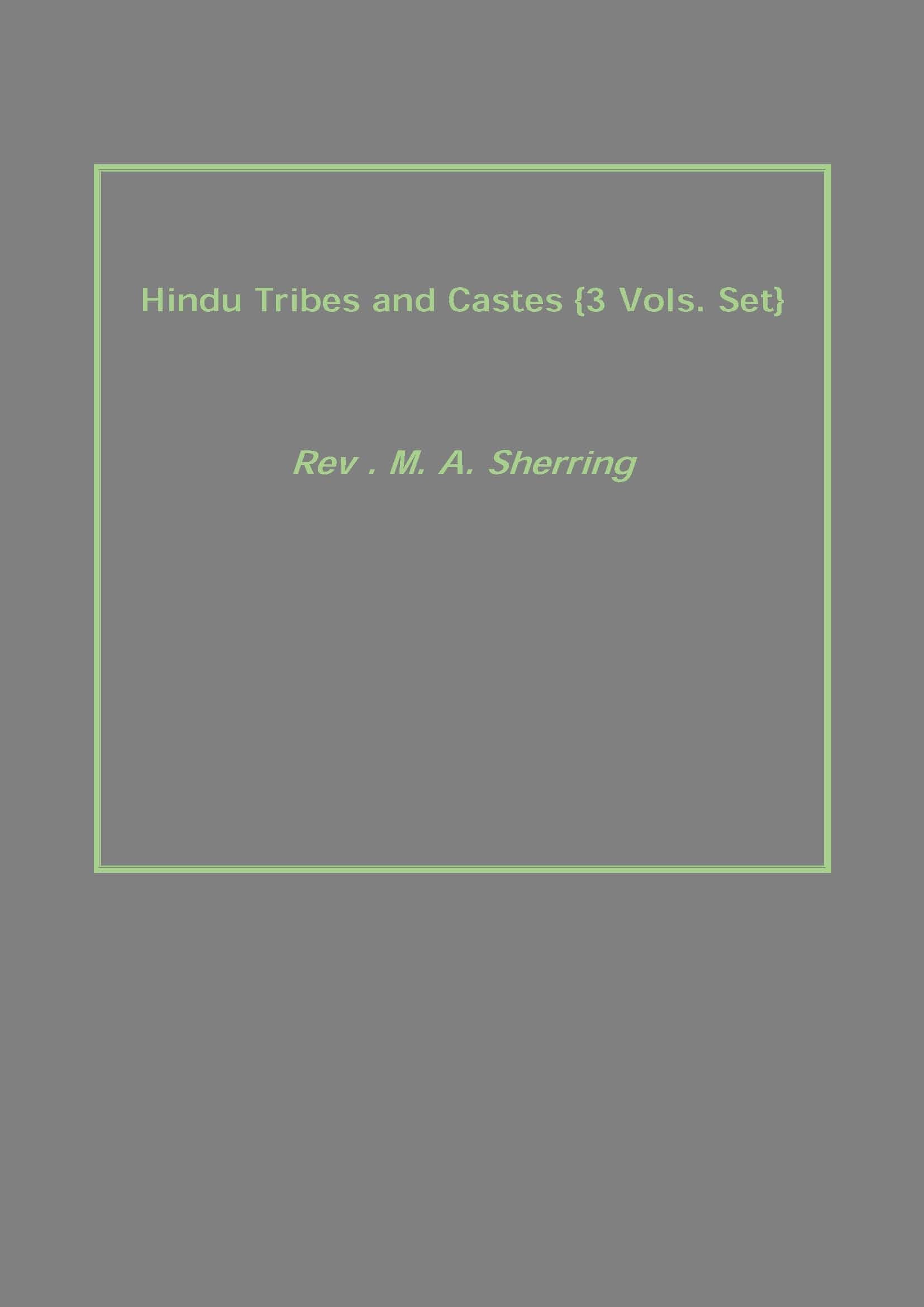 Hindu Tribes and Castes 3 Vols. Set - Gyan Books