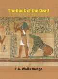 The Book of the Dead : the Papyrus of Ani in the British Museum - Gyan Books