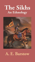 The Sikhs : an Ethnology - Gyan Books