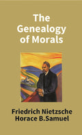 The Genealogy of Morals - Gyan Books