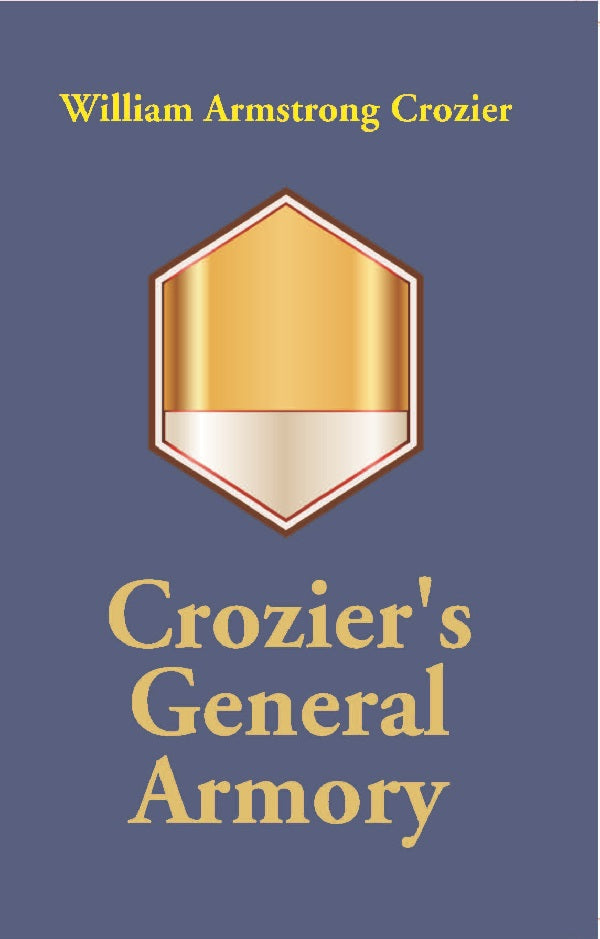 Crozier's General Armory - Gyan Books