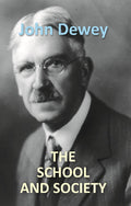 The School and Society - Gyan Books