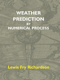 Weather Prediction By Numerical Process - Gyan Books