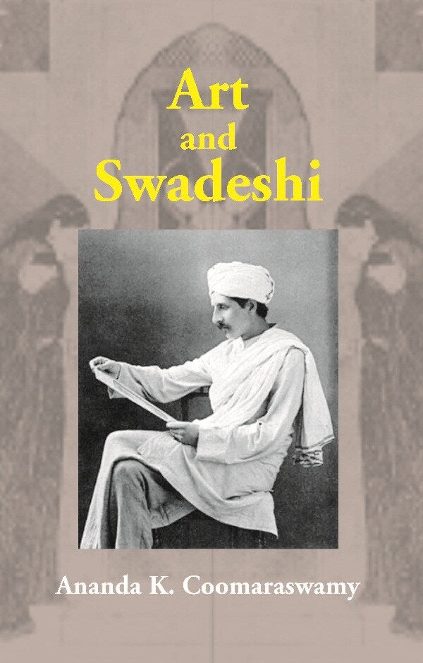 Art and Swadeshi - Gyan Books
