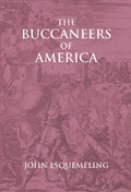 The Buccaneers of America - Gyan Books