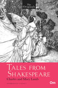 The Originals Tales From Shakespeare by Charles, Mary Lamb - Om Books