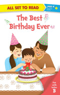 All set to Read fun with B The Best Birthday Ever - Om Books
