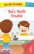 All set to Read fun with Letter T Teds Tooth Trouble - Om Books