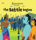 The Battle Begins : Ramayana Stories - Om Books