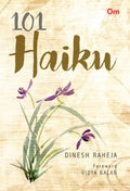 101 Haiku by Dinesh Raheja - Om Books