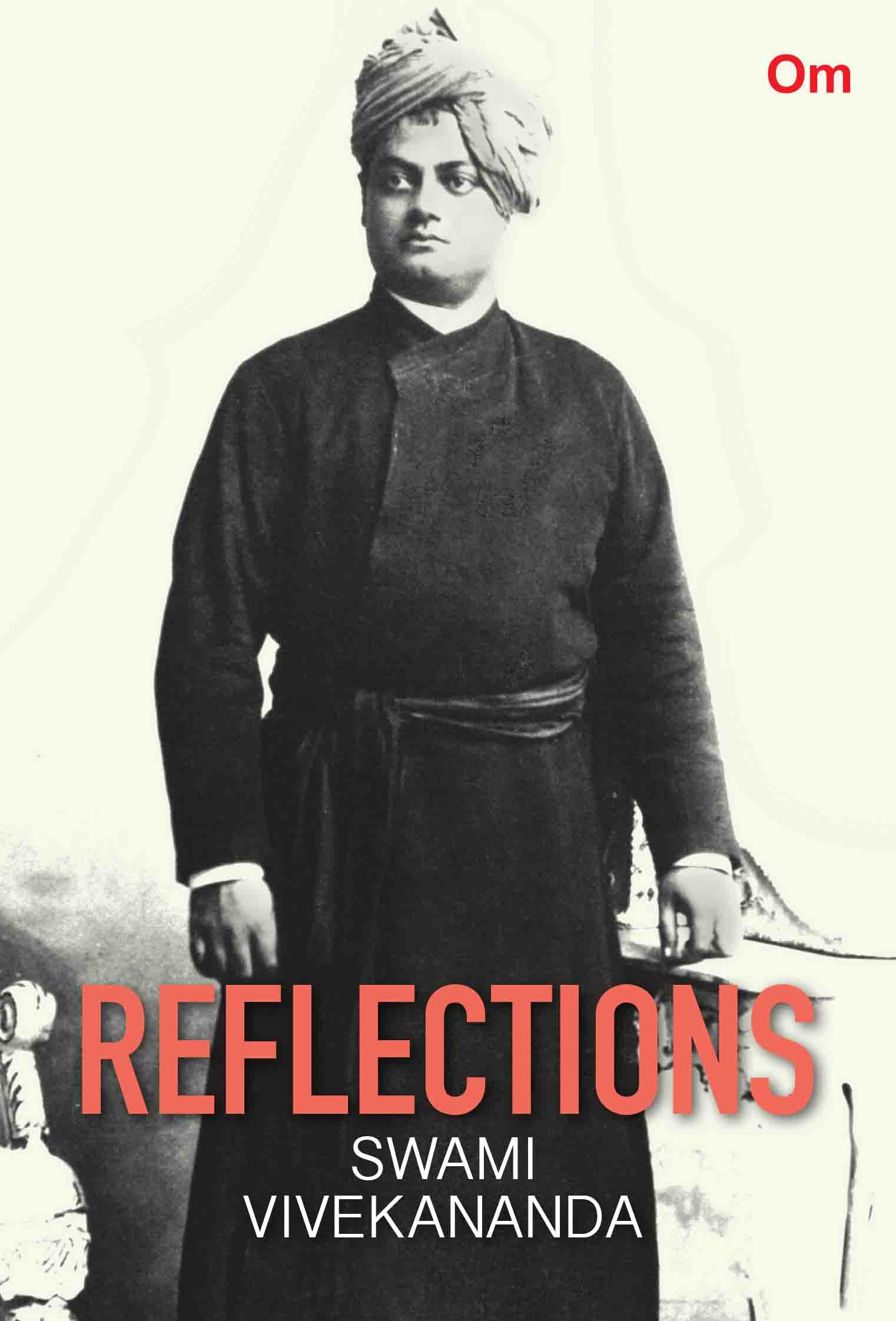 Reflection Swami Vivekananda by Swami Vivekananda - Om Books