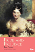 The Originals Pride and Prejudice by Jane Austen - Om Books