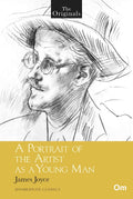 The Originals A Portrait of the Artist as a Young Man by James Joyce - Om Books