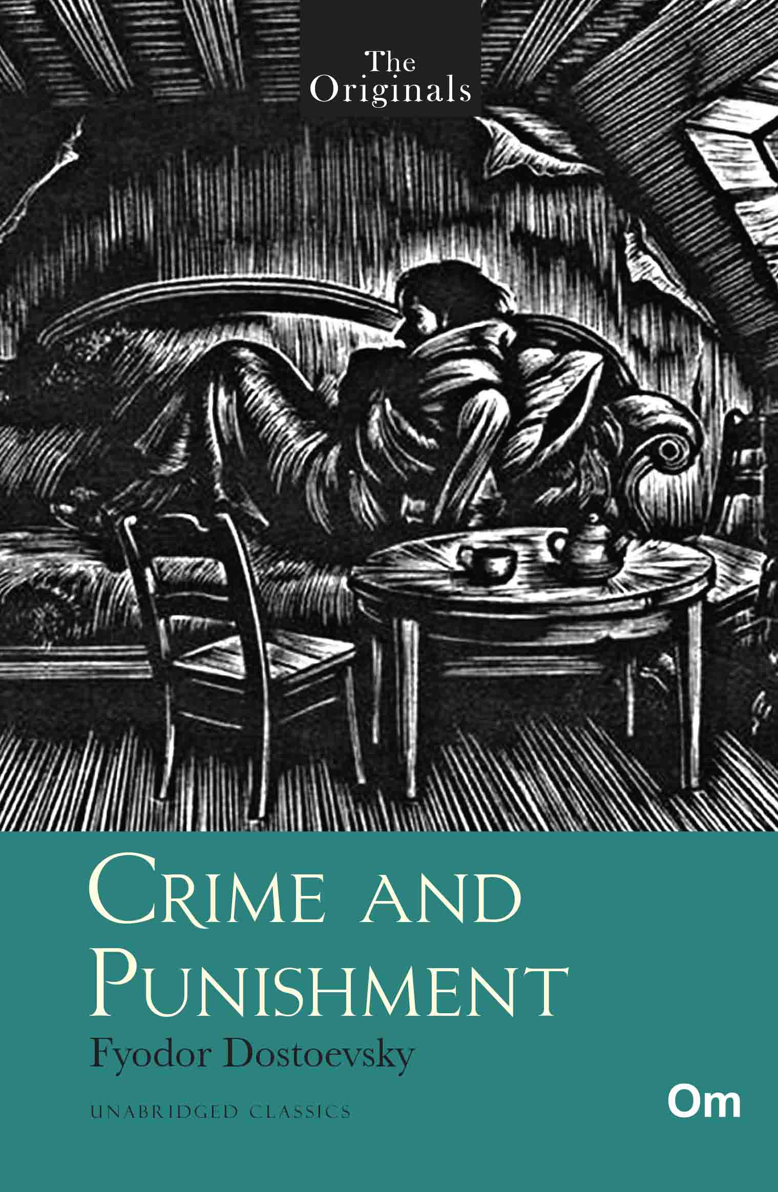The Originals Crime and Punishment by Fyodor Dostoevsky - Om Books