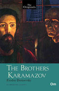 The Originals The Brothers Karamazov by Fyodor Dostoevsky - Om Books