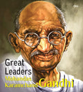 Great Leaders: Mohandas Karamchand Gandhi - Om Books