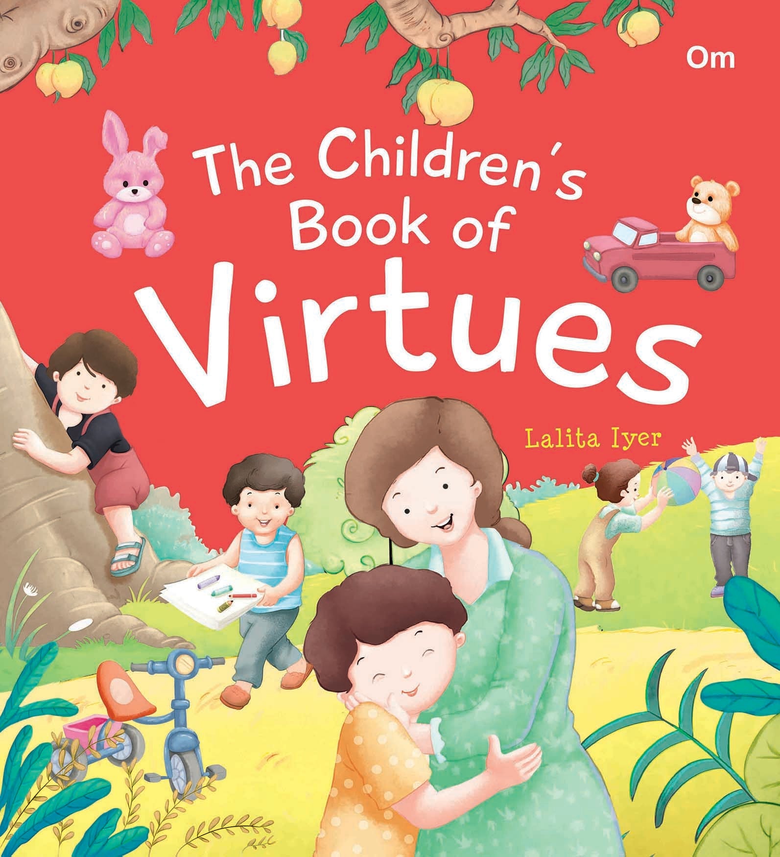 The Childrens Book of Virtues (Binder) - Om Books