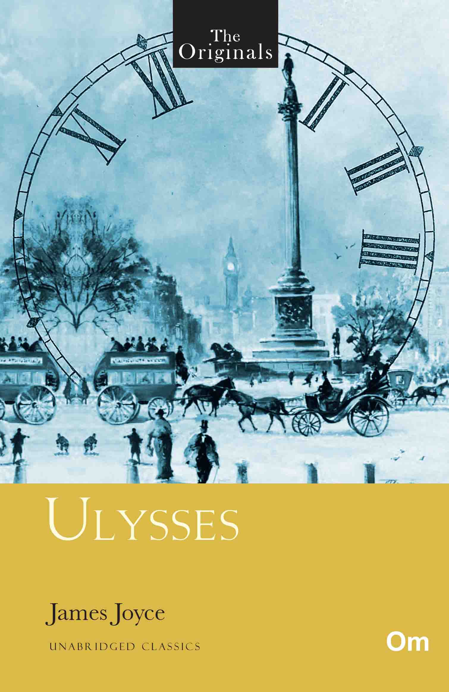 The Originals Ulysses by James Joyce - Om Books