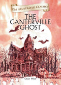The Canterville Ghost : Om Illustrated Classics - Om Books