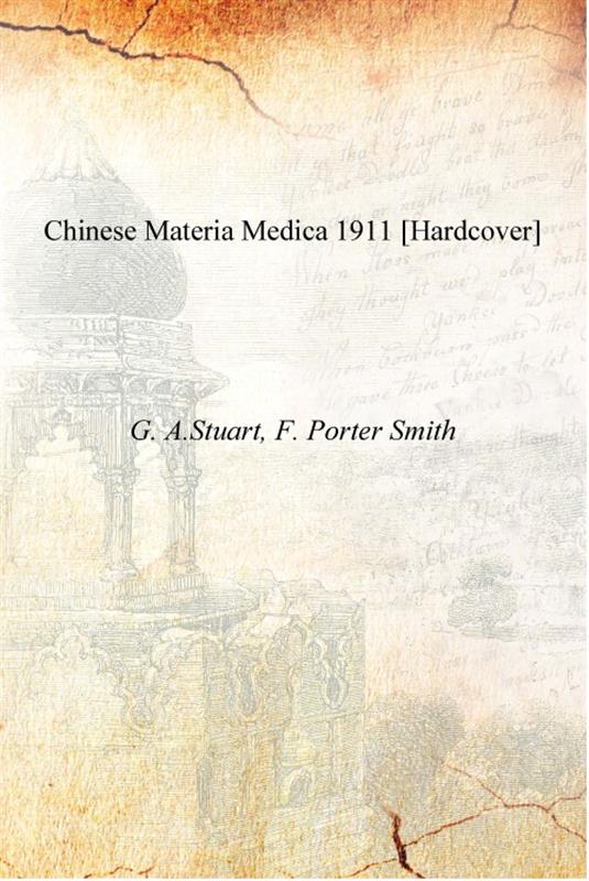 Chinese materia medica - Gyan Books