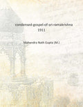 condensed gospel of sri ramakrishna - Gyan Books
