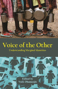 Voice of the Other : Understanding Marginal Identities - Gyan Books