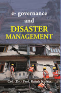 E-Governance and Disaster Management - Gyan Books