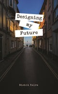 Designing My Future - Gyan Books