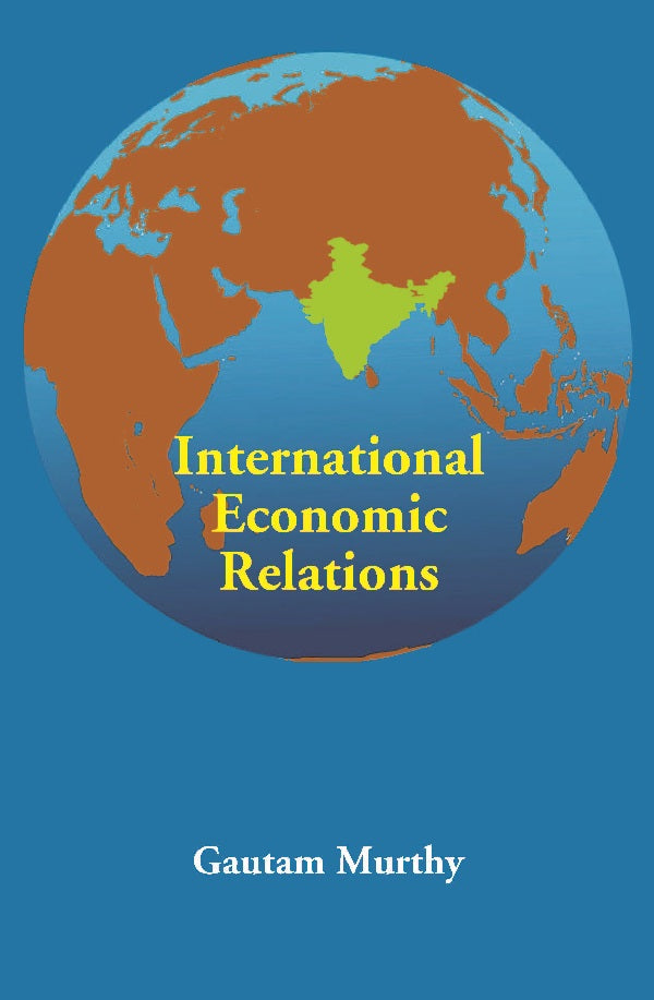 International Economic Relations - Gyan Books